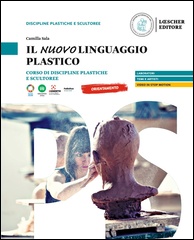 Il <em>nuovo</em> linguaggio plastico