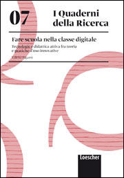 07. Fare scuola nella classe digitale