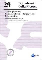 29. «Unicuique suum». Radici, condizioni ed espressioni della giustizia