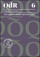 QdR - 6. Per leggere i classici del Novecento