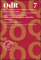 QdR - 7. Letterature e letteratura delle origini: lo spazio culturale europeo