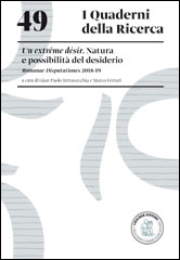 49. Un extrême désir. Natura e possibilità del desiderio