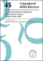 45. La certificazione Linguistica di Latino in Veneto. Probat 2016-2018