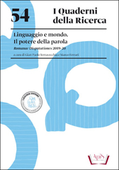 54. Linguaggi e mondo. Il potere della parola