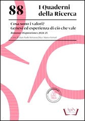 88. Cosa sono i valori? Genesi ed esperienza di ciò che vale