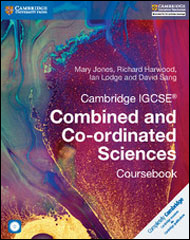 Cambridge IGCSE Combined and Co-ordinated Sciences