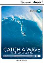 Catch a Wave: The Story of Surfing