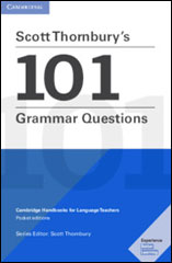 Thornbury's 101 Grammar Questions