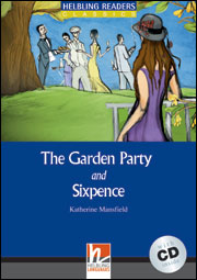 The Garden Party and Sixpence