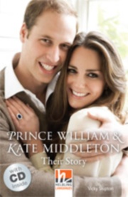 Prince William and Kate Middleton: Their Story