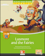 Lusmore and the Fairies