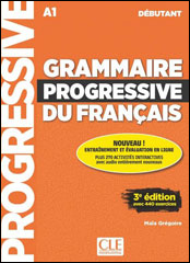 Grammaire Progressive du Français<br />Débutant