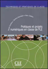 Pratiques et projets numériques en classe de FLE