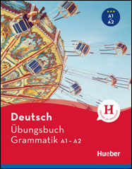 Übungsbuch Deutsch - Grammatik A1-A2