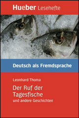 Der Ruf der Tagesfische und andere Geschichten