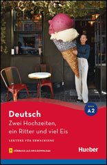 Zwei Hochzeiten, ein Ritter und viel Eis