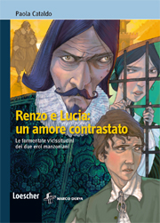 Renzo e Lucia: un amore contrastato