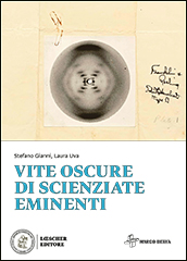 Vite oscure di scienziate eminenti