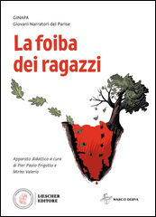 La foiba dei ragazzi